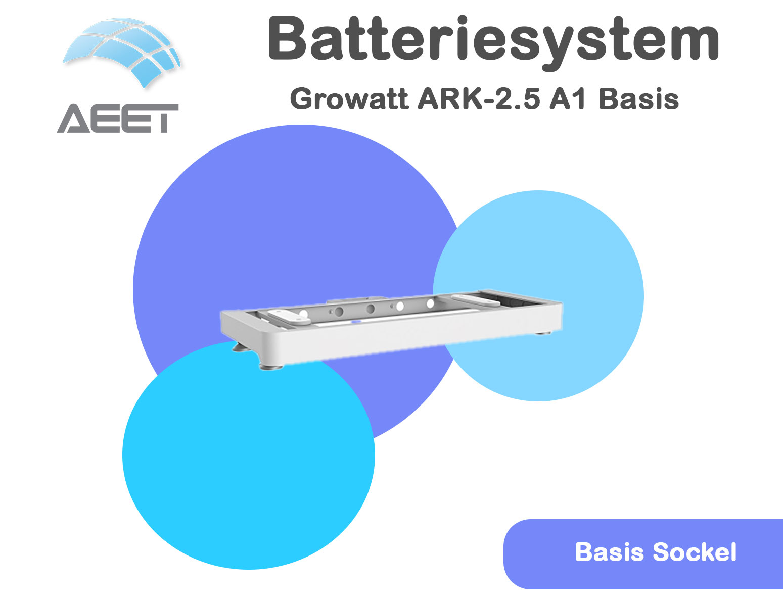 Growatt ARK-2.5 A1 Basis - Base Growatt ARK-2.5 A1 Basis - Base